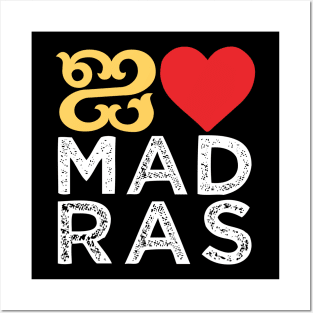 I love Madras Chennai Tamil Language Quote Posters and Art